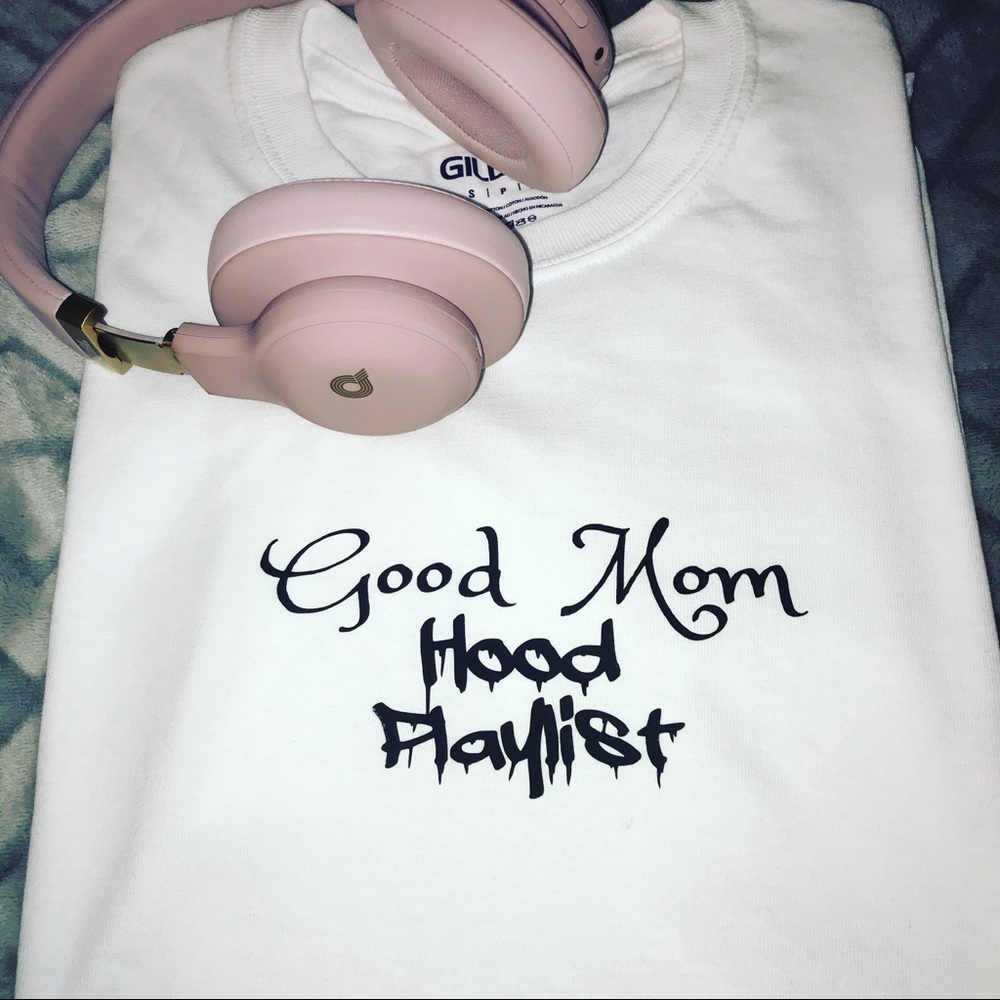Good Mom hood Playlist T-shirt